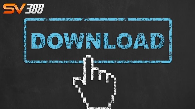Tải App SV388 tiện lợi - Cá cược mọi lúc, mọi nơi 1 Tải App SV388